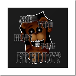 Are you ready for Freddy? Posters and Art